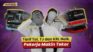 Tarif Tol TJ dan KRL Naik Gaji Kalian Naik Gak?