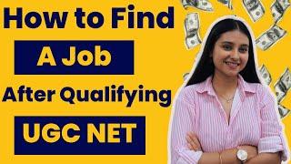 How to Get a Desirable Job After Qualifying UGC NET exam  Gov. Jobs  Private Jobs