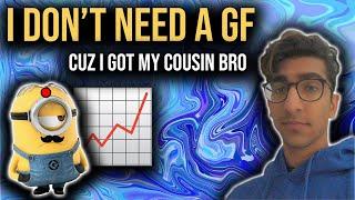 I dont need a gf cuz I got my cousin bro - Indian Roses Official Parody 1 hour full version