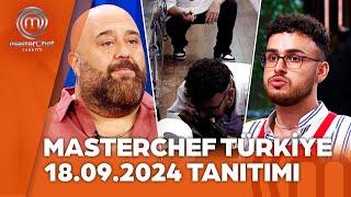 MasterChef Türkiye 18.09.2024 Tanıtımı @masterchefturkiye