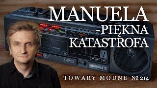 Manuela - piękna katastrofa TOWARY MODNE 214