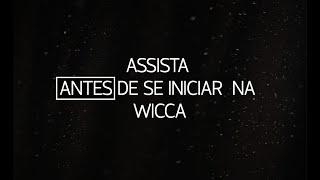 INICIAÇÃO NA WICCA