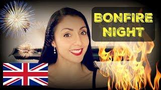 What is BONFIRE NIGHT?  British Traditions & Culture