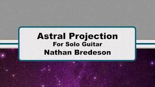 Nathan Bredeson Astral Projection Score Video