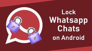 How To Lock Your Whatsapp Chat  New Whatsapp Trick 2020