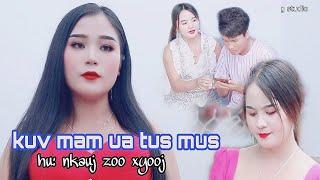 kuv mam​ ua​ tus mus​ By_nkauj​ zoo​ xyooj​ nkauj​ tshiab​