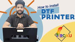 How to install DTF printer  Complete step start to end  Best solution for T shirt printing #dtf