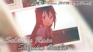 AMV Shizuku Osaka - Solitude Rain Insert song Nijigasaki EP08 LYRICS ROMENGINDO FULL VERSION