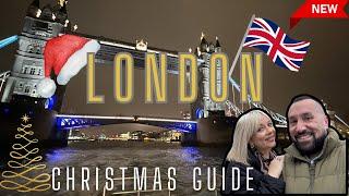 London At Christmas • It’s Magical 