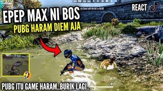 PUBG HAR4M JGN BACOT‼️..EPEP MAX HAL4L DAN LEBIH HD - REACT PUBG VS EPEP PART 14