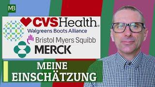 CVS HEALTH - WALGREENS BOOTS ALLIANCE - BRISTOL MYERS SQUIBB - MERCK & CO - Vergleich 27.05.2024.