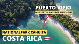 COSTA RICA️ Rundreise  Puerto Viejo  Nationalpark Cahuita  pura vida 