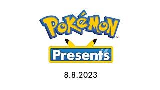 Pokémon Presents 2023.8.8