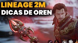 LINEAGE 2M - DICAS SOBRE O MAPA DE OREN COMO MELHORAR O FARM