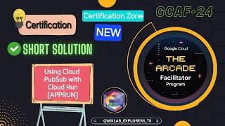 Using Cloud PubSub with Cloud Run APPRUN ●GCAF-2024 #qwiklabs #arcade #gcp Short-tricks  ●New ️