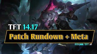 Set 12 TFT Guide  Patch 14.17 Rundown + Meta Guide  Upsetmax