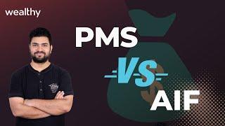 Difference between PMS and AIF  CA Shitij Gupta  Wealthy