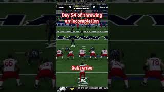 Day 54 of throwing an incompletion #emotional #winton #wade #madden24 #shorts