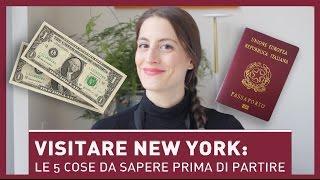 VISITARE NEW YORK le 5 cose da sapere prima di partire