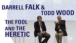 The Fool and the Heretic  Darrell Falk & Todd Wood  CFC