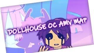 DOLLHOUSE OC AMV MAP - 29 ANIMATORS