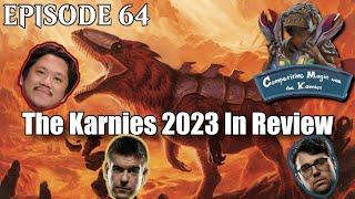 Episode 64 The Karnies 2023 In Review