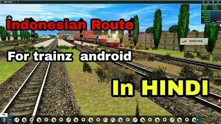 How to Install Indonesian route  Getas - Banjar in Trainz simulator android