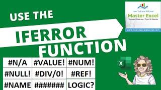 How To Use The IFERROR Function In Excel