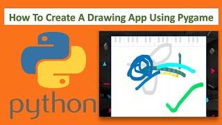 Python Tutorial  How To Create A Drawing App Using Pygame