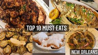 TOP 10 MUST EATS IN NEW ORLEANS  BOURBON STREET FOODIE RECOMMENDATION