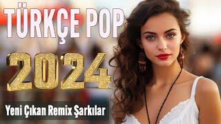  Bu ayın En çok dinlenen En popüler Şarkıları  Türkçe pop hareketli şarkılar remix 2024 