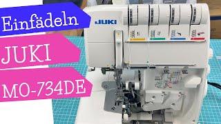 Einfädeln Juki MO-723DE  Einfädeln Juki Overlock Juki Mo 734 de  mommymade