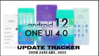 29th JAN One UI 4 Android 12 Update Tracker Eligible Devices ft. Samsung S21+ JMF Series  2022