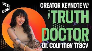 Truth Doctor Creator Keynote