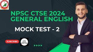 NPSC CTSE 2024  General English   Mock Test Lesson - 2