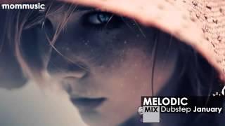 Best Melodic Dubstep Mix 2014