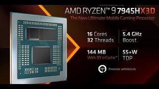 The new AMD Ryzen 7945HX3D is here now