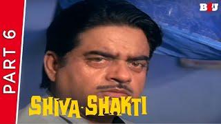 Shiva Shakti  Part 6  Govinda Kimi Katkar Shatrughan Sinha  Full HD