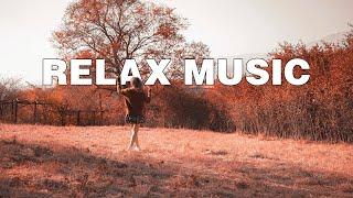 Relaxing Music  Chill Out Relax  Shofik-Yesterday