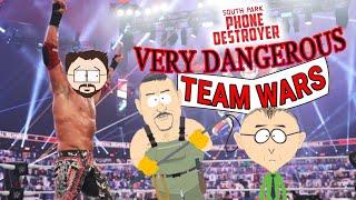 Very Dangerous Team Wars  South Park Phone Destroyer