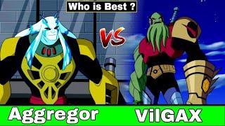 Vilgax VS Ultimate Aggregor  Who is More Powerful ?  Who is Best ?  Ben 10  IN HINDI