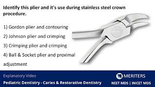 NEET MDS  INICET -Pediatric Dentistry-Caries & Restorative Dentistry  Explanatory Video  MERITERS