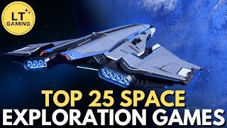 Top 25 Space Exploration Games - Steam Space Exploration Fest Guide