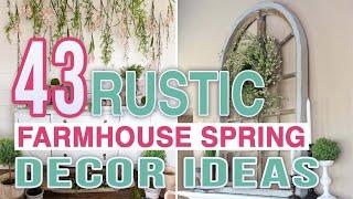 43 Rustic Farmhouse Spring Decor Ideas