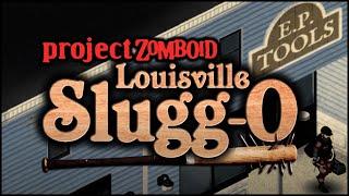 Project Zomboid  EP Tools  Louisville  Ep 13