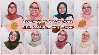 REKOMENDASI WARNA HIJAB BIKIN WAJAH CERAH  Puji Astuti