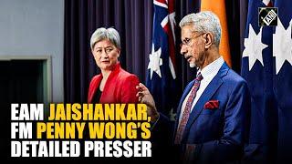 EAM Jaishankar FM Penny Wong’s detailed Press briefing on Hindu Temples Attack in Canada Australia