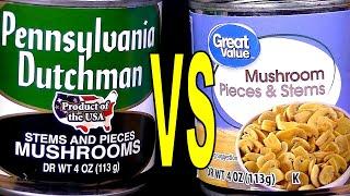 Pennsylvania Dutchman vs Walmart Great Value Canned Mushrooms - Which is the Best? FoodFights Review