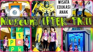 Wisata Edukasi Anak Museum IPTEK TMII Jakarta