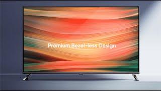 realme Smart TV  Premium Bezel-Less Design
